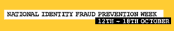 National Identity Fraud Prevention Week