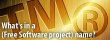 What's in a (Free Software project) name?